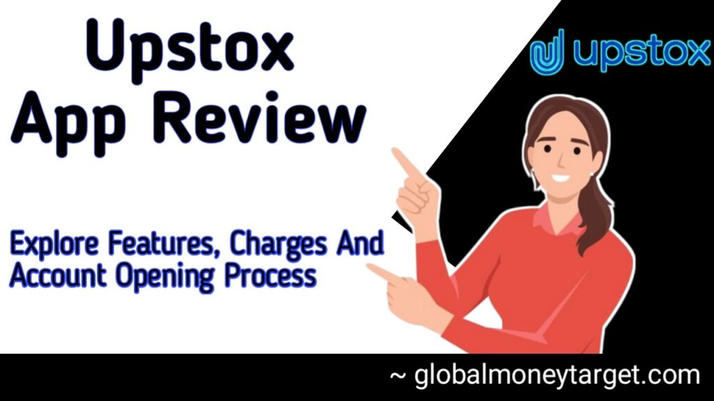 Upstox Review: Brokerage Charges, Trading, Demat Account