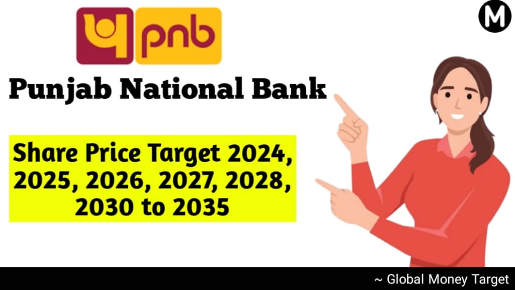 PNB Share Price Target 2024, 2025, 2027, 2030 to 2035